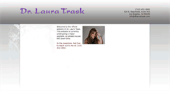 Desktop Screenshot of drlauratrask.com